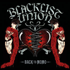 Blacklist Union “Back To&nbsp;Momo”