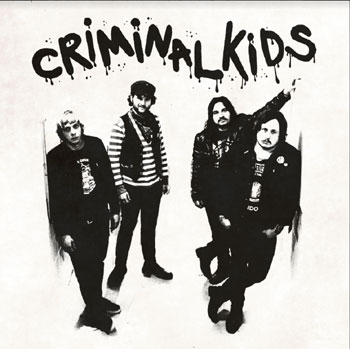 Criminal Kids “S/T” EP