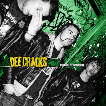 DeeCracks “Attention! Deficit&nbsp;Disorder”